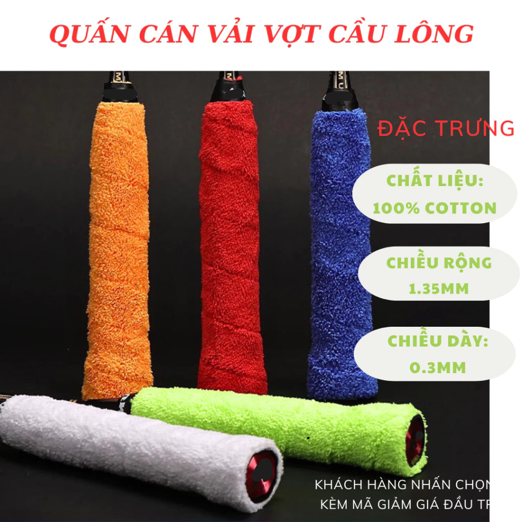 Quấn cán vợt cầu lông, quấn cán VẢI bảo vệ cốt vợt siêu bền đẹp thấm hút mồ hôi