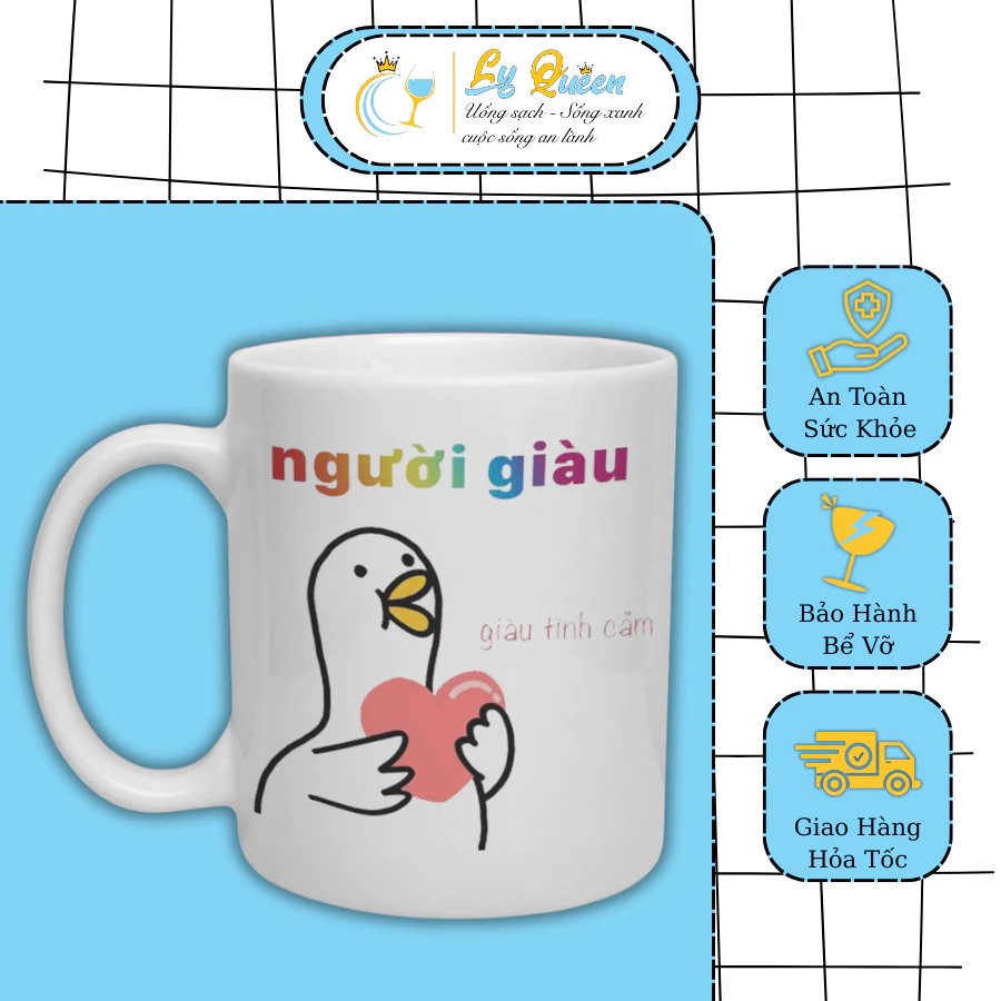 Cốc Người Giàu Giàu Tình Cảm. LY QUEEN 330ML In Hình Thiết Kế Theo Yêu Cầu, Quà Tặng Ý Nghĩa Cao Cấp