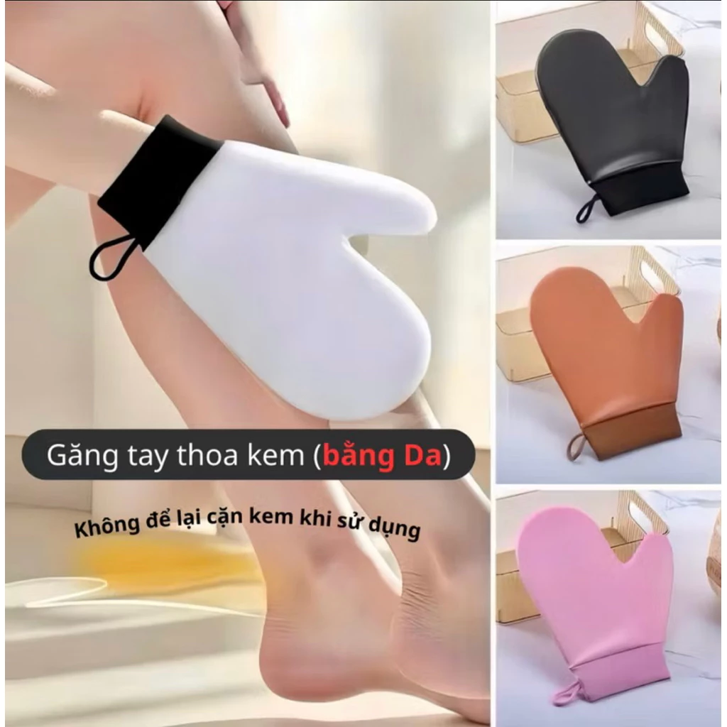LOẠI DA - Găng Bôi Kem Chống Thấm Dễ Dàng Vệ Sinh Và Sử Dụng