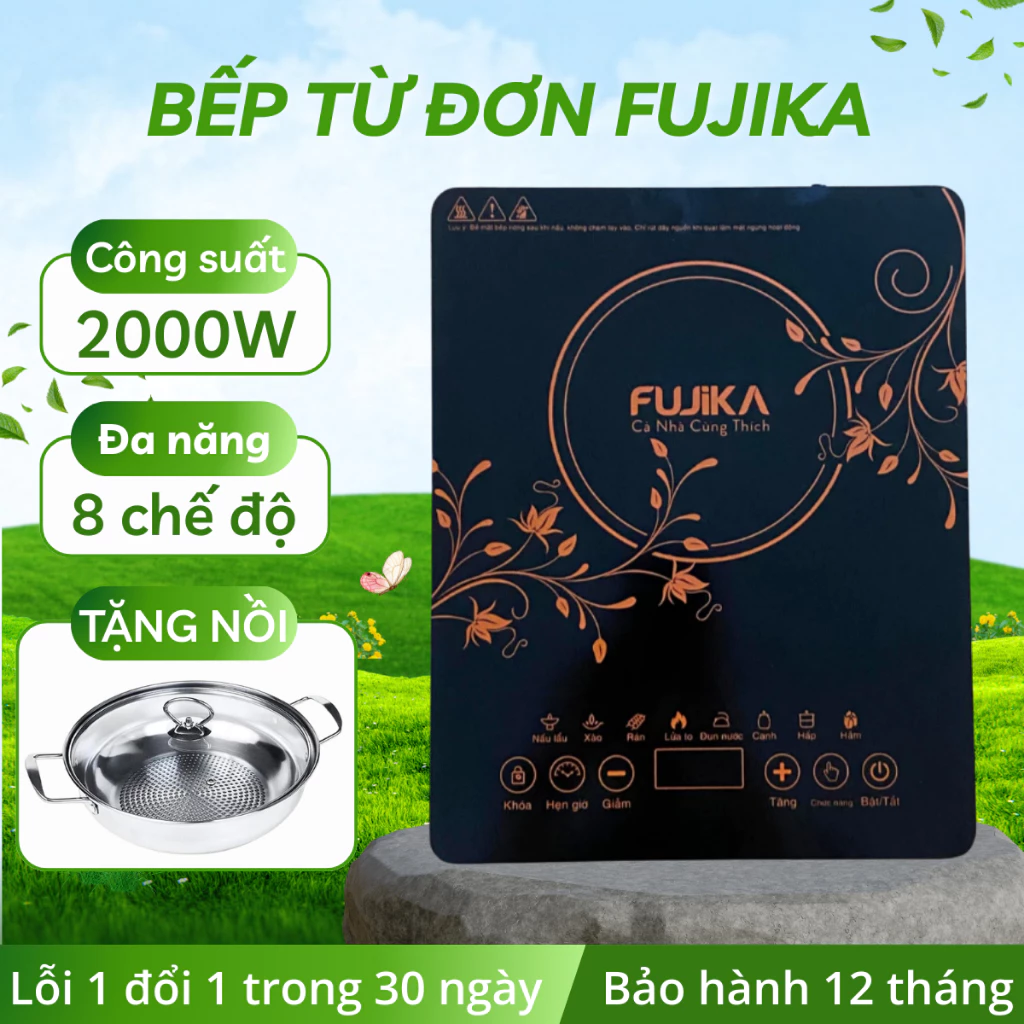 Bếp từ Fujika chính hãng, bếp điện nấu ăn cực tiện lợi, bếp từ đơn dành cho sinh viên, hộ gia đình