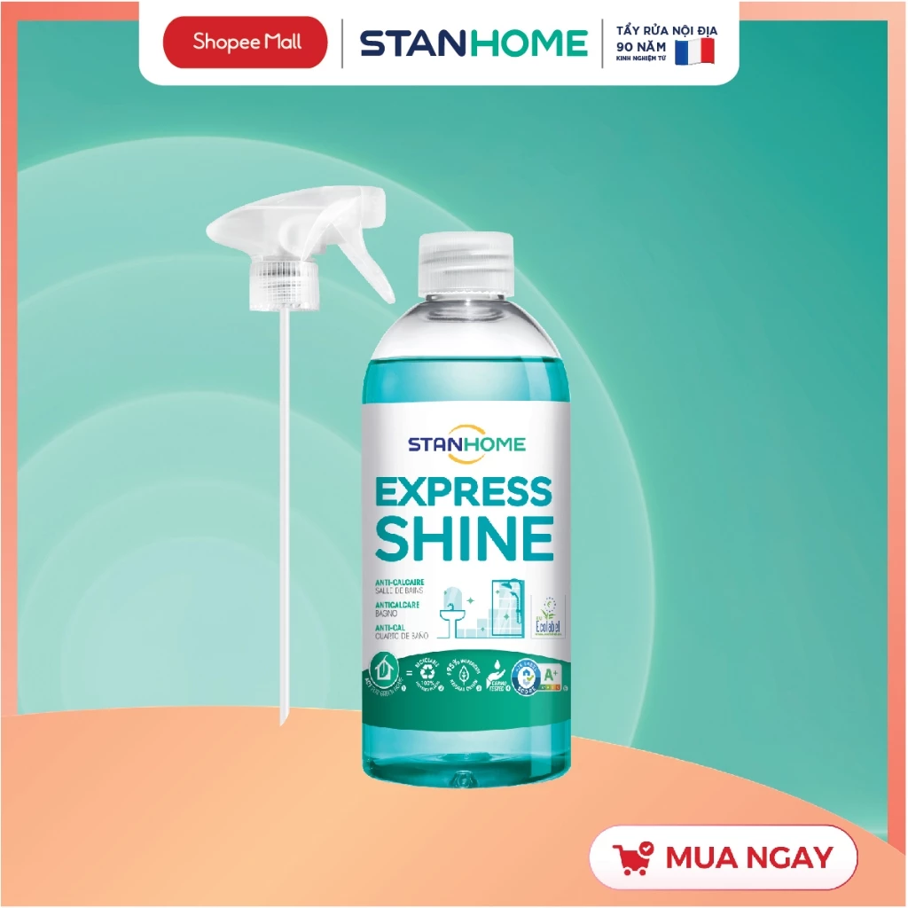 Xịt tẩy cặn canxi nước cứng cho nhà tắm Stanhome Express Shine tiêu chuẩn Air Label Score 500ml
