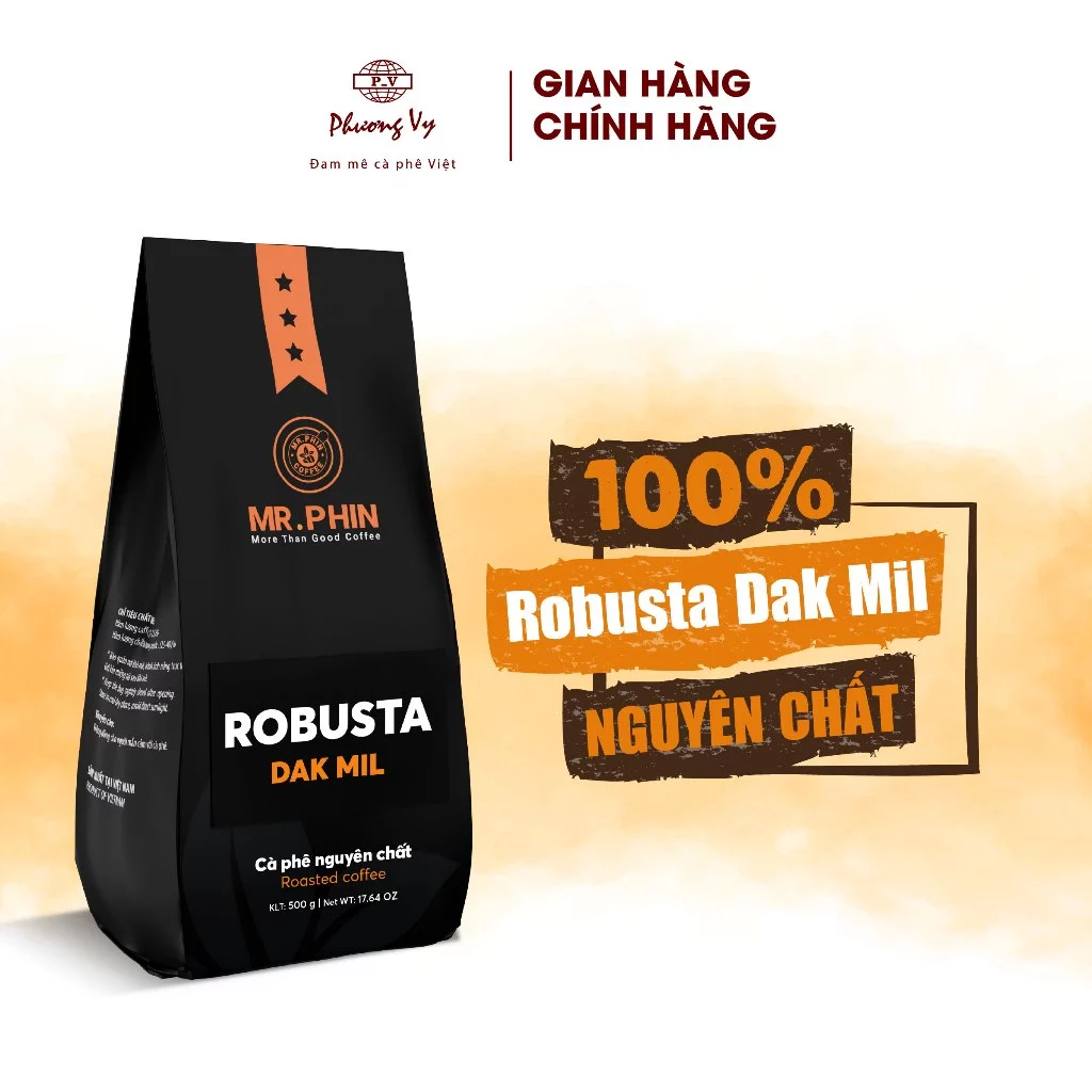 Cà Phê Nguyên Chất Mr. Phin ROBUSTA DAK MIL 500g, cafe thơm, đậm đà, không chua, Phương Vy Coffee