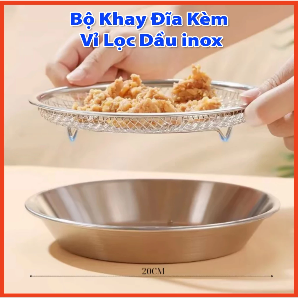 KHAYNHÔMMỎNG Kèm Vỉ Lưới Lọc Dầu Inox Cao Cấp Kích Thước 20CM Tiện Dụng Cho Mọi Gian Bếp Đựng Thực Phẩm Chiên Rán Luộc.