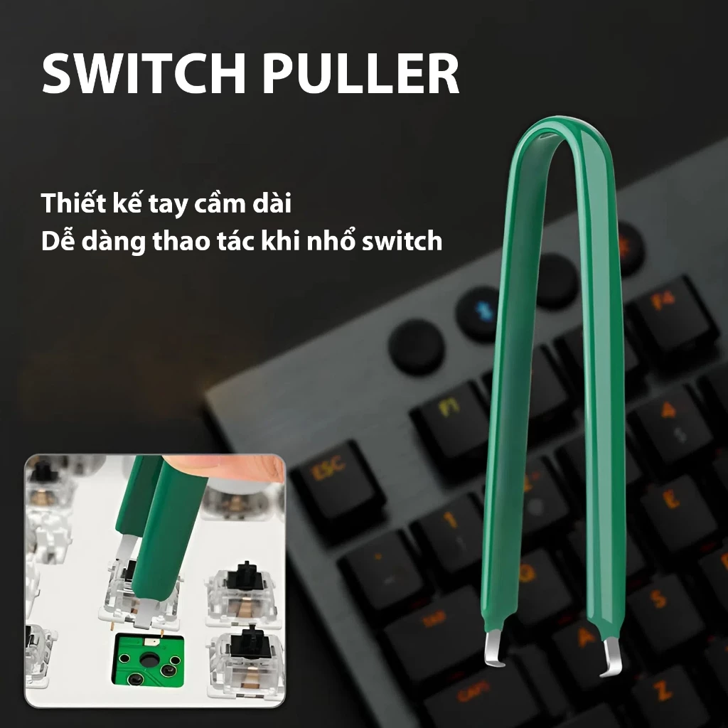 Dụng Cụ Tháo Keycap Và Switch Bàn Phím Cơ, Keycap Puller Và Switch Puller Tiện Dụng