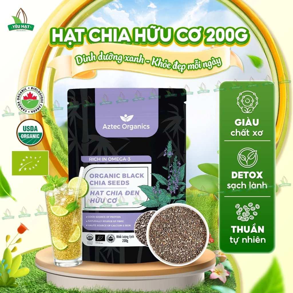 Hạt Chia Organic Aztec [CHUẨN HỮU CƠ] 200g Giảm Cân Detox Giải Nhiệt Đẹp Da Giàu Omega 3 Yêu Hạt