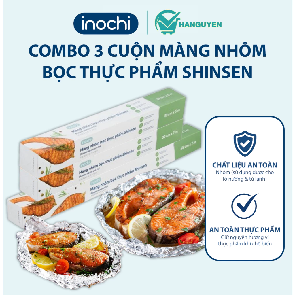 Combo 3 cuộn màng nhôm Shinsen Inochi chịu nhiệt cao dùng lò nướng tủ lạnh giữ món ăn tròn vị