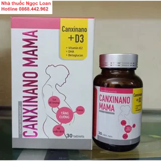 CANXINANO MAMA Bổ sung canxi D3, khoáng chất cho phụ nữ mang thai và cho con bú CALCIUM KẼM K2D3