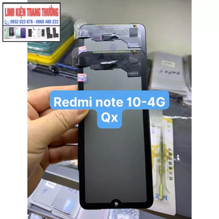 MÀN QX ĐIỆN THOẠI XIAOMI REDMI NOTE 10--4G-CÓ BẢO HÀNH VÀ TẶNG KEO