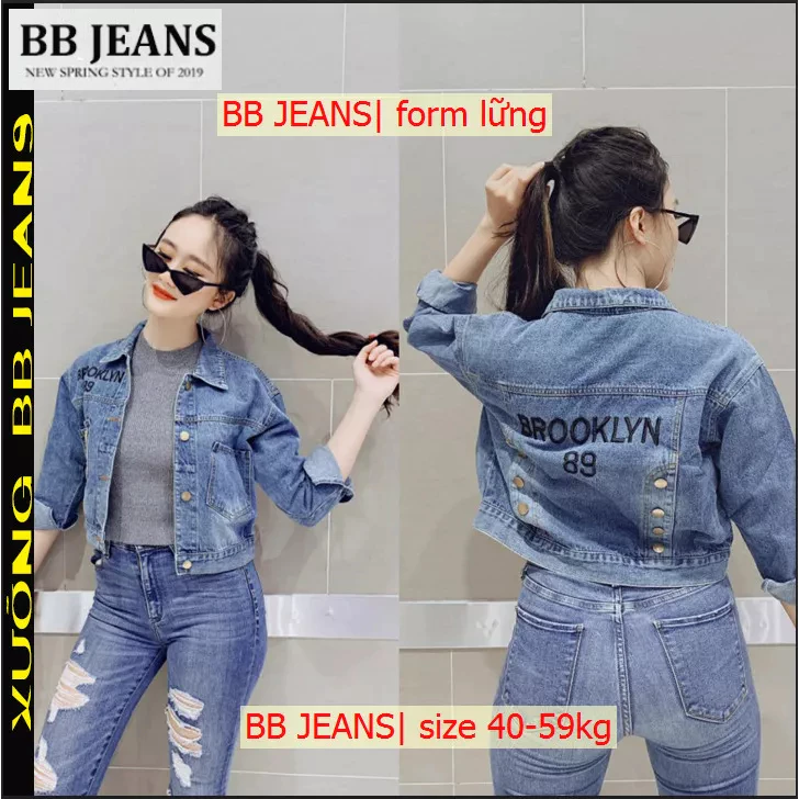 Áo khoác jean nữ Brooklyn 89 form lững 48cm size 39-58kg BB Jeans