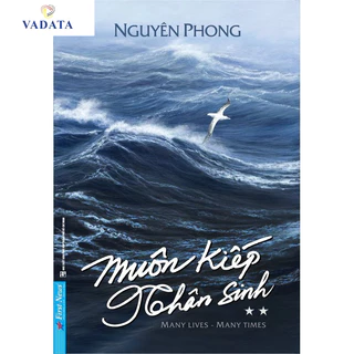 Sách Muôn Kiếp Nhân Sinh Tập 2 ( Nguyên Phong )