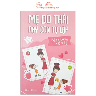 Sách Mẹ Do Thái Dạy Con Tự Lập