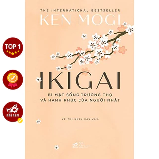 Sách - Ikigai - Bí Mật Sống Trường Thọ Và Hạnh Phúc Của Người Nhật