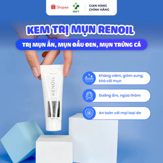 Kem Giảm Mụn Renoil - Hỗ Trợ Giảm Mụn Ẩn, Mụn Đầu Đen, Mụn Trứng Cá - Tuýp 15g