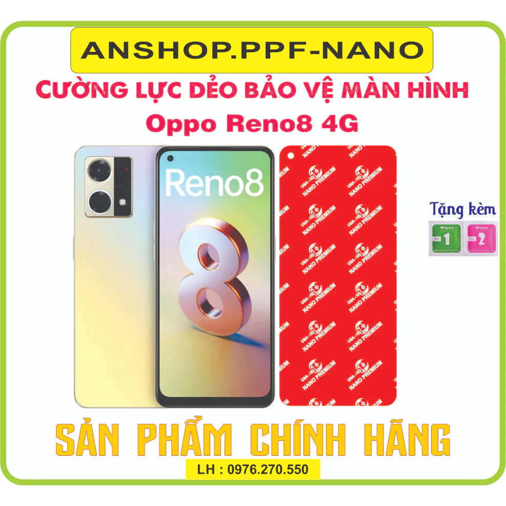 Cường lực dẻo NANO bảo vệ màn hình điện thoại Oppo Reno 8 - 4G (Reno8)