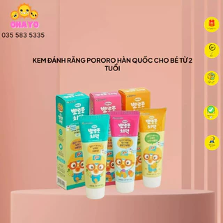 Kem đánh răng Pororo Hàn quốc 90gr cho bé từ 2 tuổi,vị trái cây: DÂU<DỨA<DƯA GANG_bé có thể nuốt <hình đẹp<ngon_ohayo