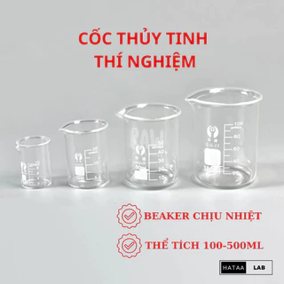 Beaker/ cốc chịu nhiệt thuỷ tinh, chia vạch 100ml,250ml, 300ml,500ml