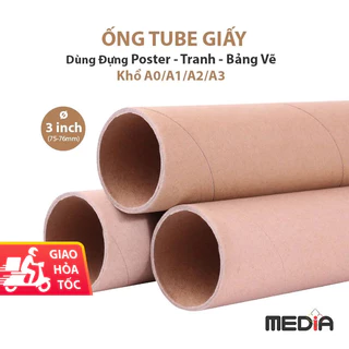 Ống Tube Giấy Đựng Poster A0/A1/A2/A3, Lỗ ø76mm (3 inch), Ống Giấy Tube Ống Giấy Tròn Ống Lõi Giấy