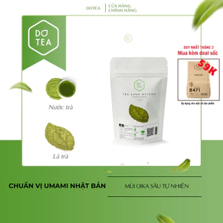 Bột matcha Trà xanh Nhật Dotea nguyên chất, mịn, thơm mùi Oika sâu tự nhiên - 100g Dotea G551M