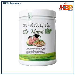 Ngũ cốc lợi sữa OLA MAMI 450g, bổ sung dinh dưỡng, siêu lợi sữa, kích sữa cho mẹ bầu