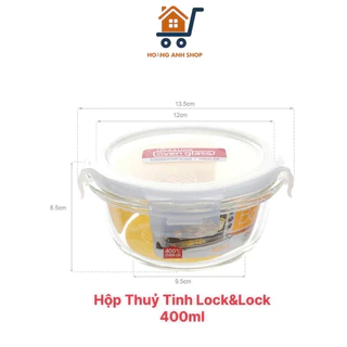 Hộp Thủy Tinh Lock&Lock LLG822 400ml - Chịu Nhiệt, Nắp Có Ron Chống Tràn Hộp Đựng Thực Phẩm