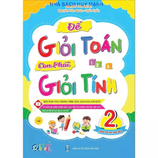 Sách - Để Giỏi Toán Con Phải Giỏi Tính 2 - Dành Cho Học Sinh Lớp 2