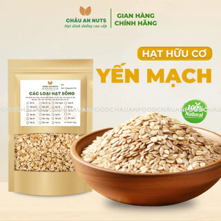 YẾN MẠCH CÁN DẸT HỮU CƠ - LÀM SỮA, ĂN KIÊNG, NẤU CHÁO, LÀM BÁNH - ĐÓNG GÓI HÚT CHÂN KHÔNG  TÚI 500G / 100G