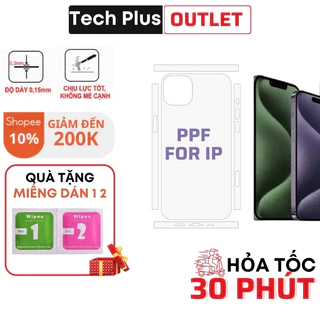 Miếng Dán Mặt Sau Và Viền PPF Cao Cấp Chống Bám Bẩn Chống Trầy Xước Bảo Vệ IP6 7 8 X XS 11 12 13 14 15 TechPlus Outlet