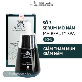 [CHÍNH HÃNG] Tinh Chất Ức Chế Nám SỐ 3 MH Beauty Spa 30ml. Ức Chế Mụn Nám, Căng Bóng, Trẻ Hóa, Sáng Da