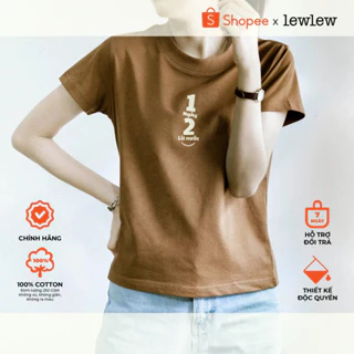 Áo thun nữ baby tee, áo thun cotton 1 NGÀY 2 LÍT Nâu Tshirt -  Lew Lew