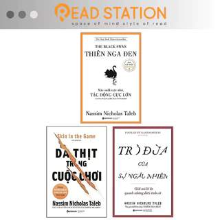 Sách Nassim Nicholas Taleb: Thiên Nga Đen + Da Thịt Trong Cuộc Chơi + Trò Đùa Của Sự Ngẫu Nhiên (Combo/Lẻ 3 Cuốn)