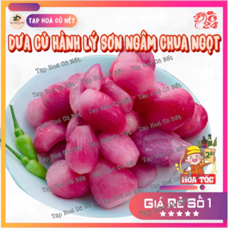 [Hỏa Tốc] Dưa Củ Hành Lý Sơn Ngâm Chua Giòn Ngọt Nhà Làm I Tạp Hóa Cô Nết