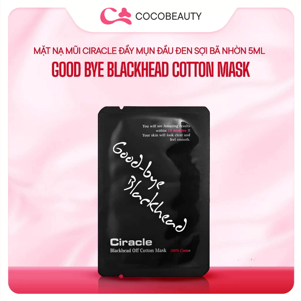 [MIẾNG LẺ] Mặt Nạ Mũi Ciracle Good Bye Blackhead Cotton Mask, Mặt Nạ Đẩy Mụn Đầu Đen Sợi Bã Nhờn 5ml